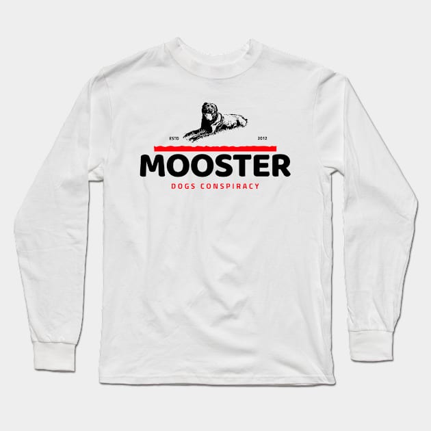 Dogs conspiracy Long Sleeve T-Shirt by Marley Moo Corner